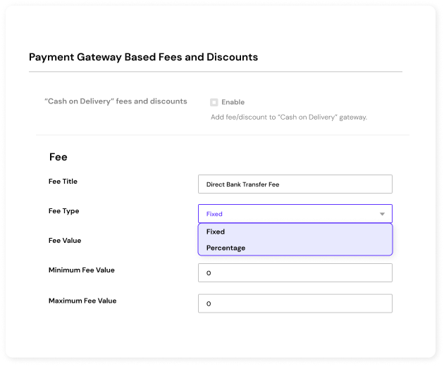 Fixed or Percentage fees on order total